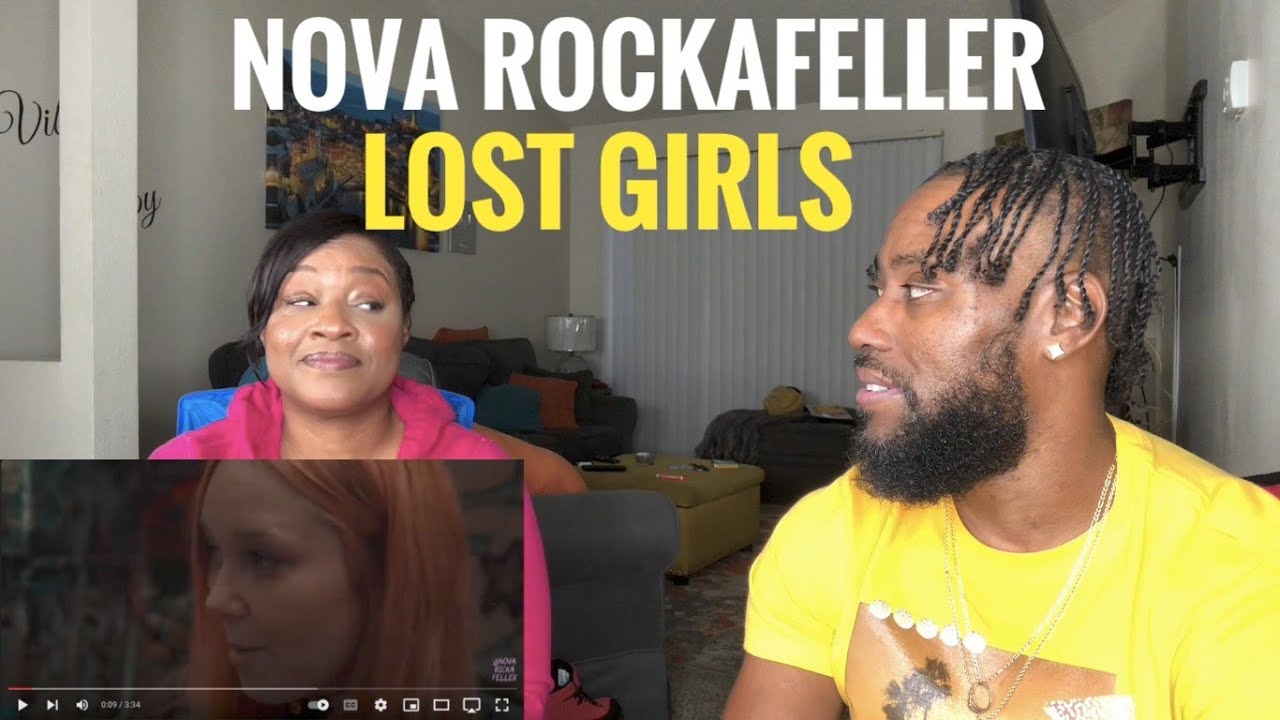 HALF AND JAI REACTS TO NOVA ROCKEFELLER-  LOST GIRLS
