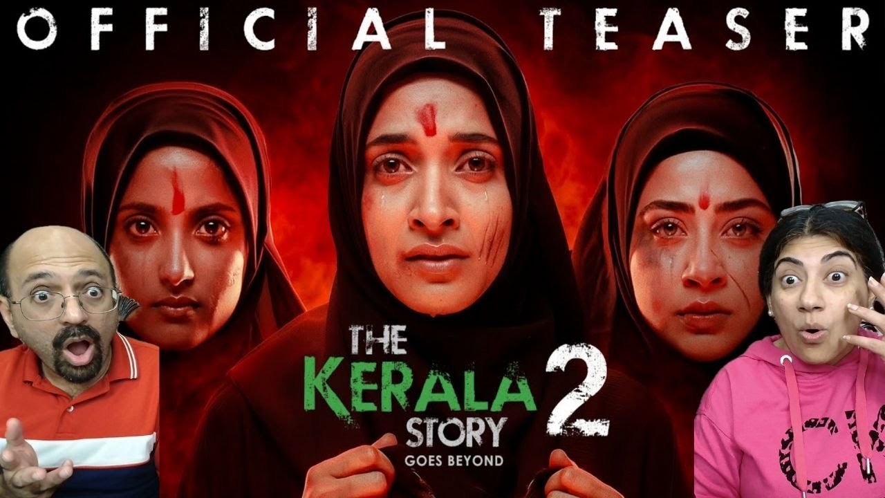 THE KERALA STORY 2 Goes Beyond | Teaser😱