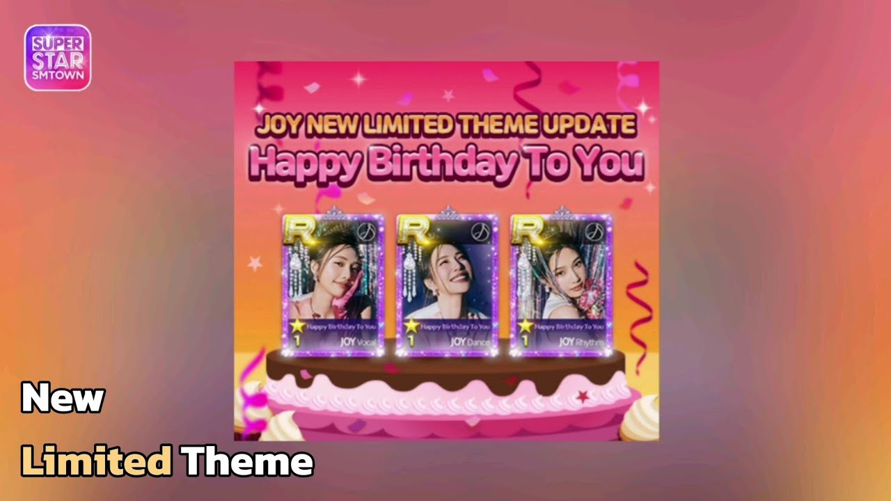 [SuperStar SM] JOY 'Happy Birthday To You'