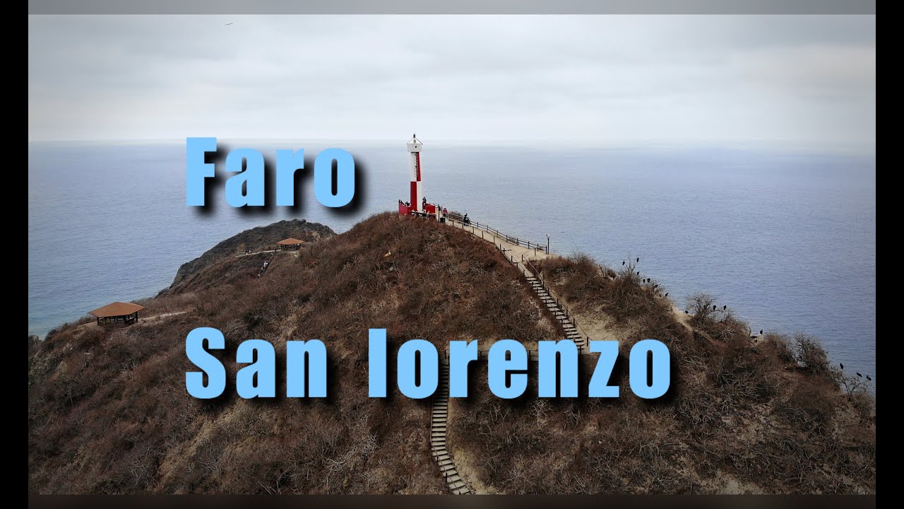 Faro San Lorenzo Manta