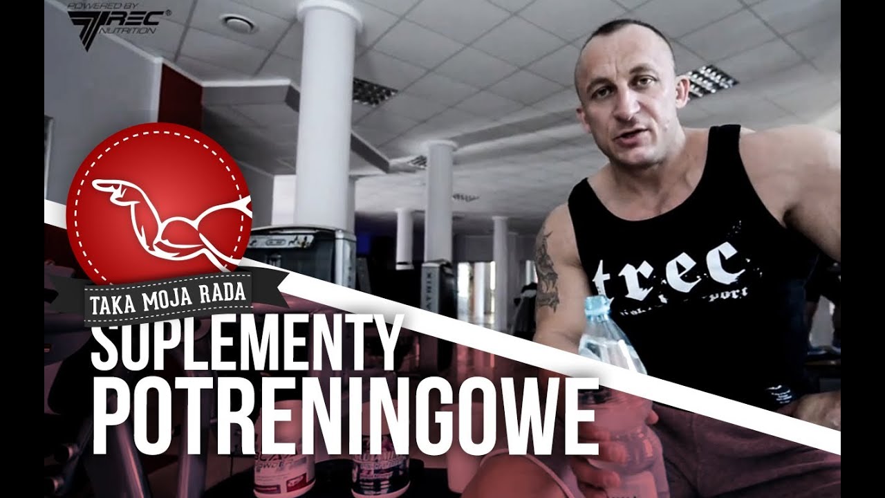 Suplementacja potreningowa | Taka moja rada: Tomasz 