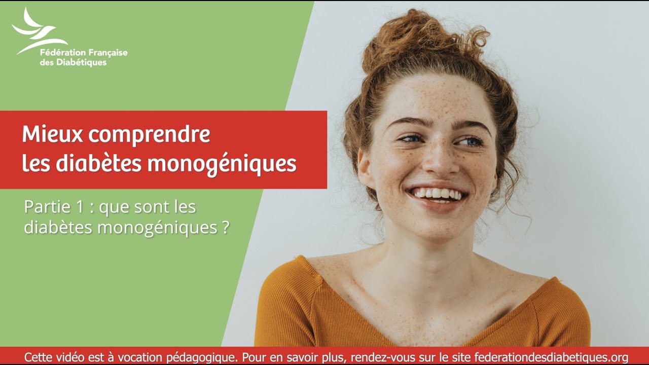 Mieux comprendre les diabètes monogéniques - Partie 1 : que sont les diabètes monogéniques ?