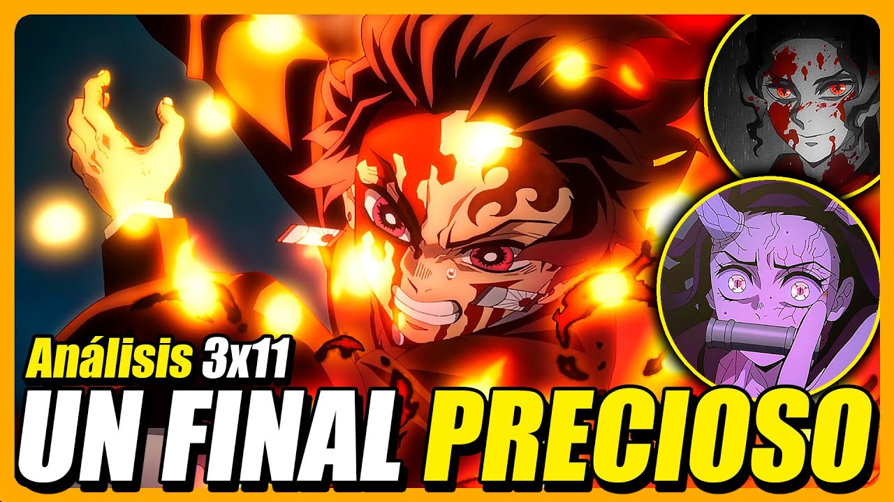 💥Kimetsu No Yaiba Temporada 3 Capítulo 11 | TODO explicado, Análisis y Resumen