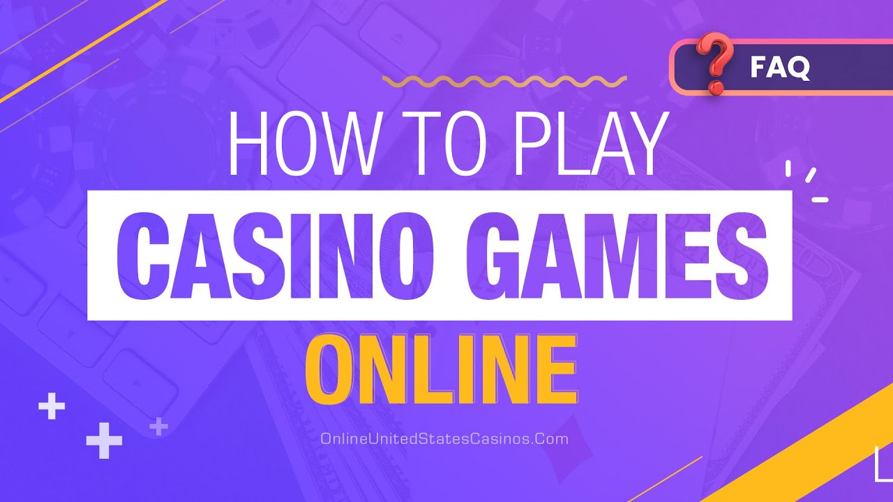 How to Play Casino Games Online