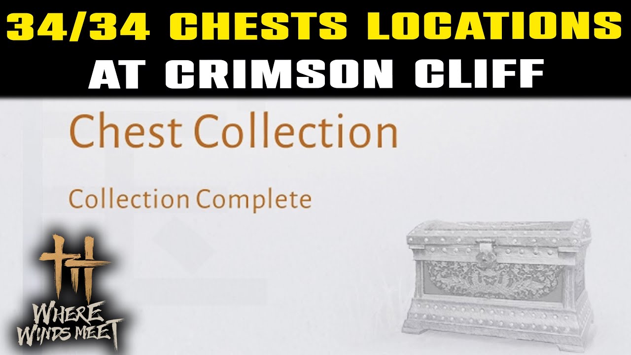 Вся коллекция сундуков Crimson Cliff | Где встречаются ветры | Места расположения сундуков 34/34