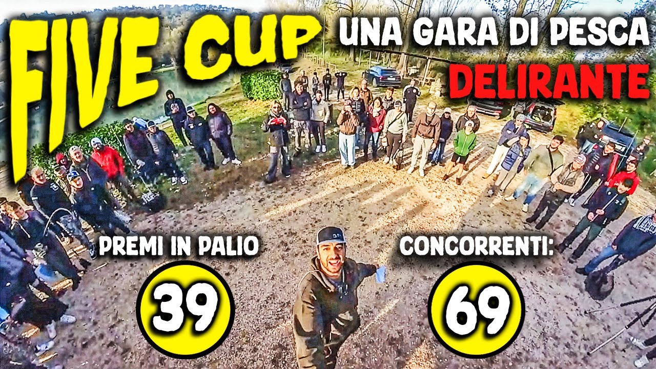 Five Cup - La gara di pesca pi&ugrave; folle d'italia!