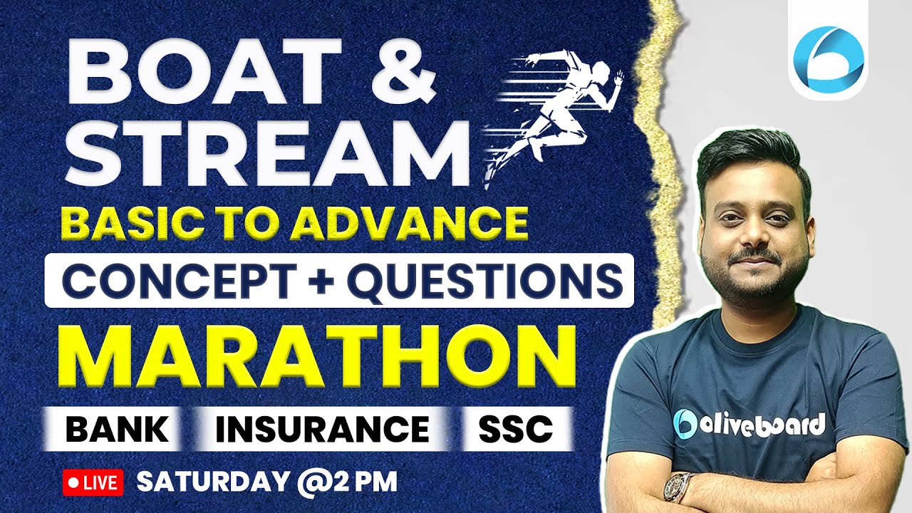 Boat & Stream Marathon | Concept + Questions | Bank Exams 2024 | Insurance Exam 2024 | SSC