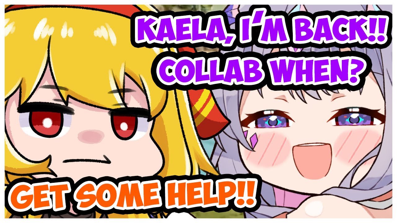 Biboo couldn't hold her patience and keep asking Kaela for collab