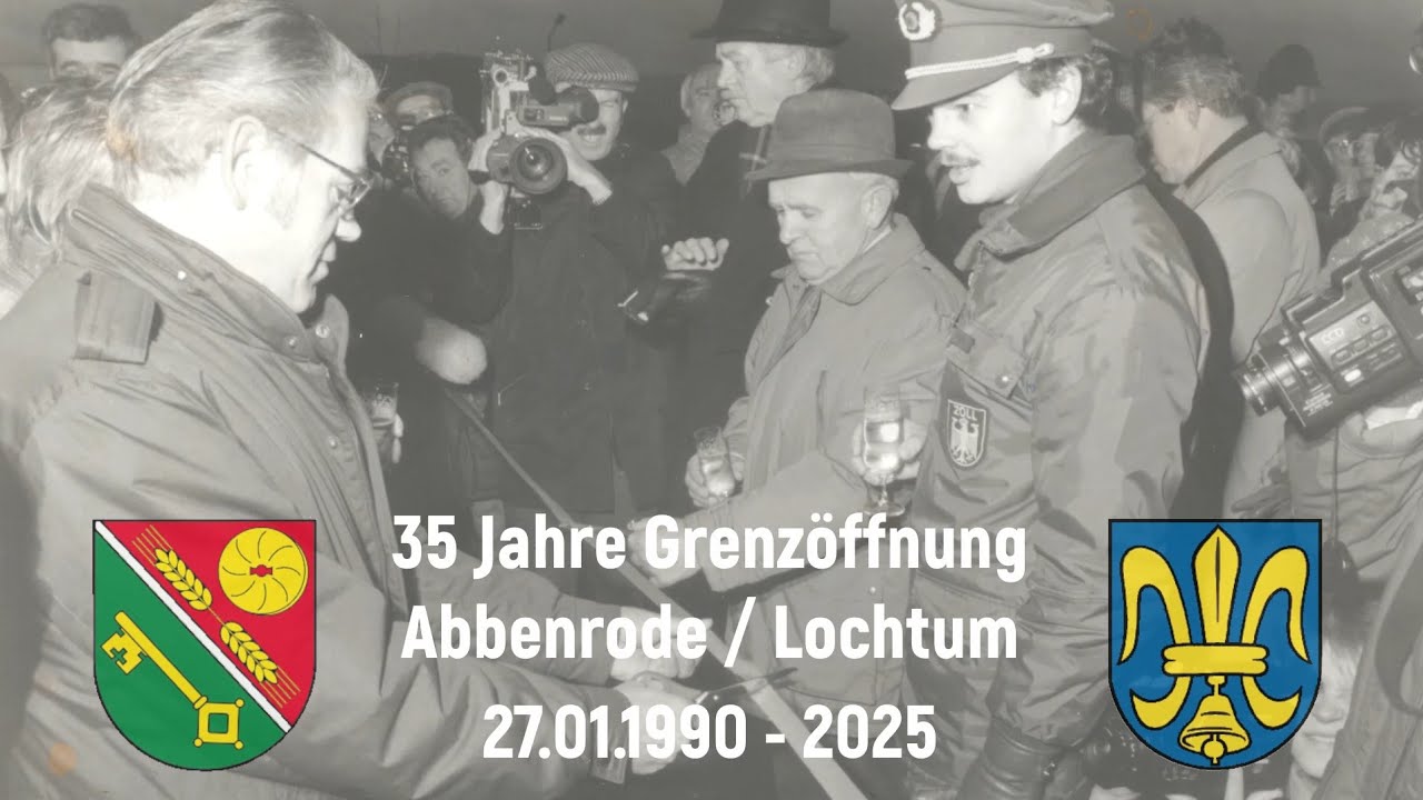 35 Jahre Grenzöffnung Abbenrode / Lochtum