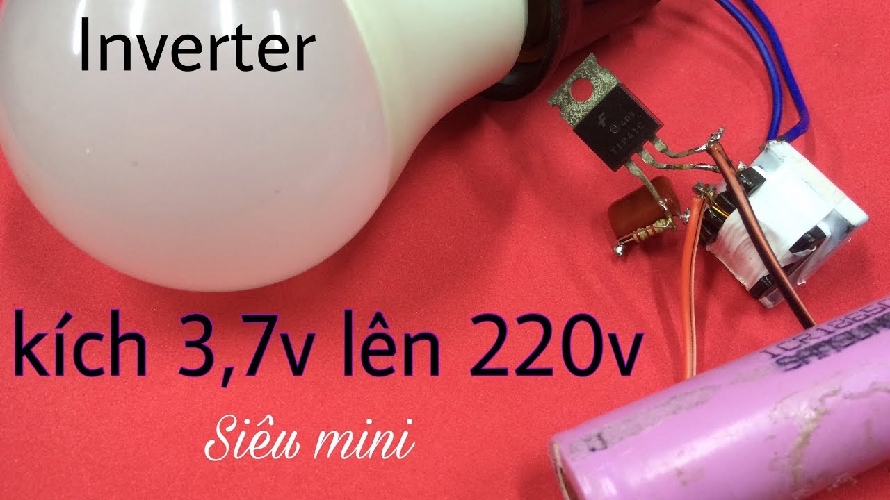 Làm kích điện 3v to 220v từ 1 transistor siêu siêu đơn giản