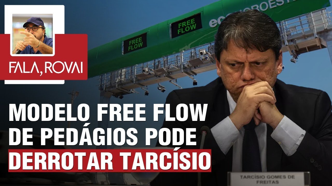 Modelo Free Flow de pedágios pode derrotar Tarcísio | Fala, Rovai 08.08.25