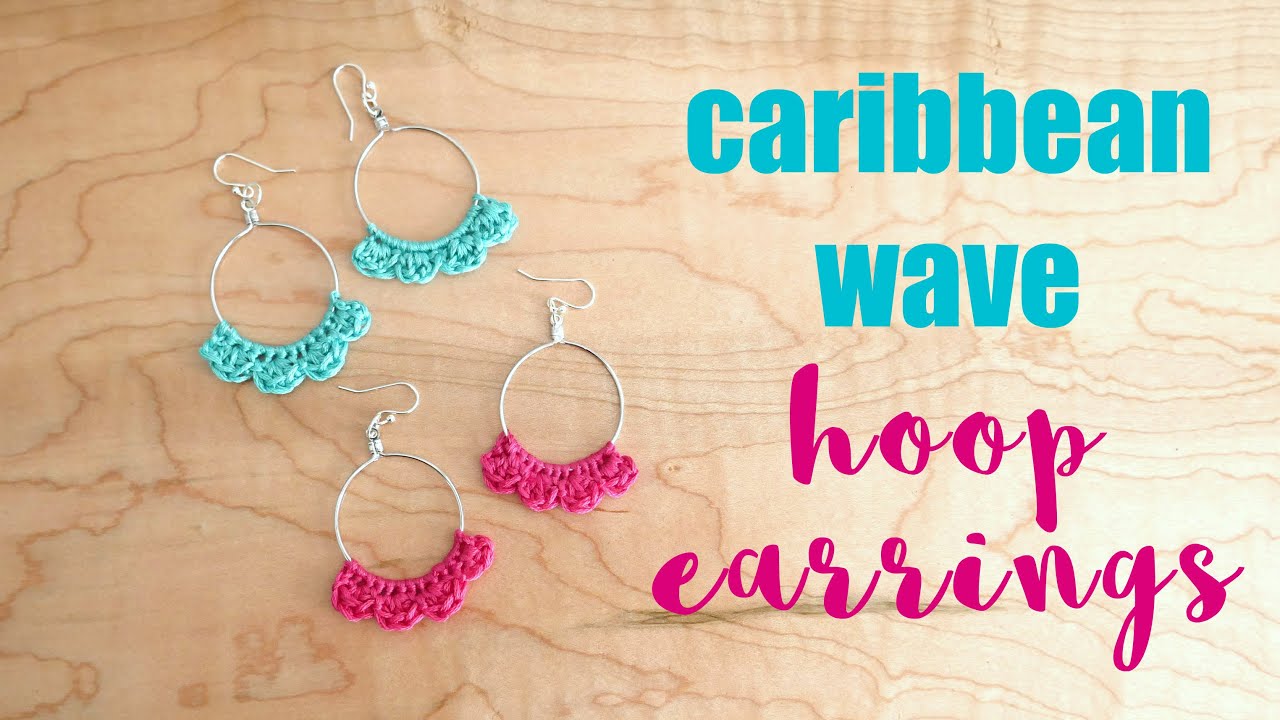 How to Crochet the Caribbean Wave Hoop Earrings