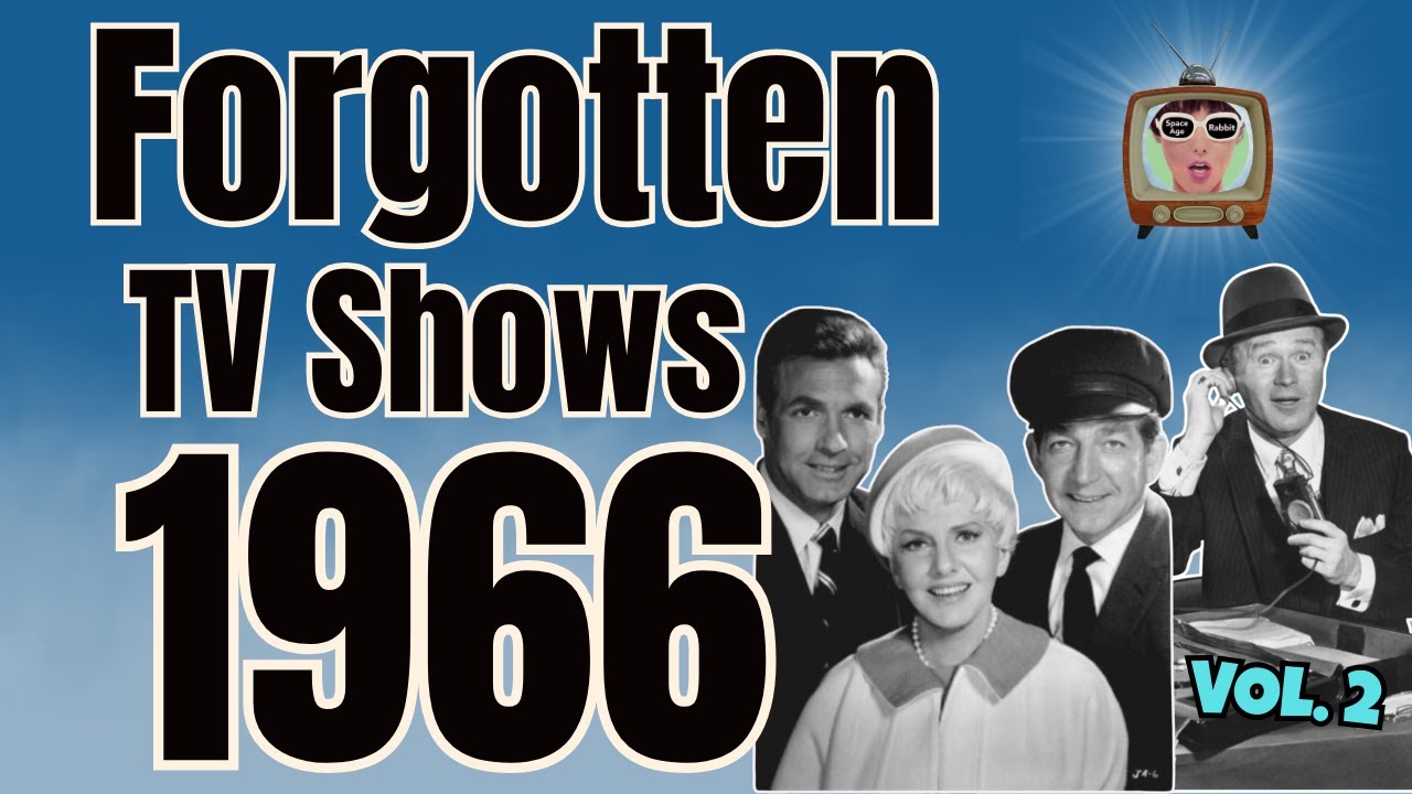 Forgotten TV Shows of 1966 | Short-Lived Series You Might Not Remember