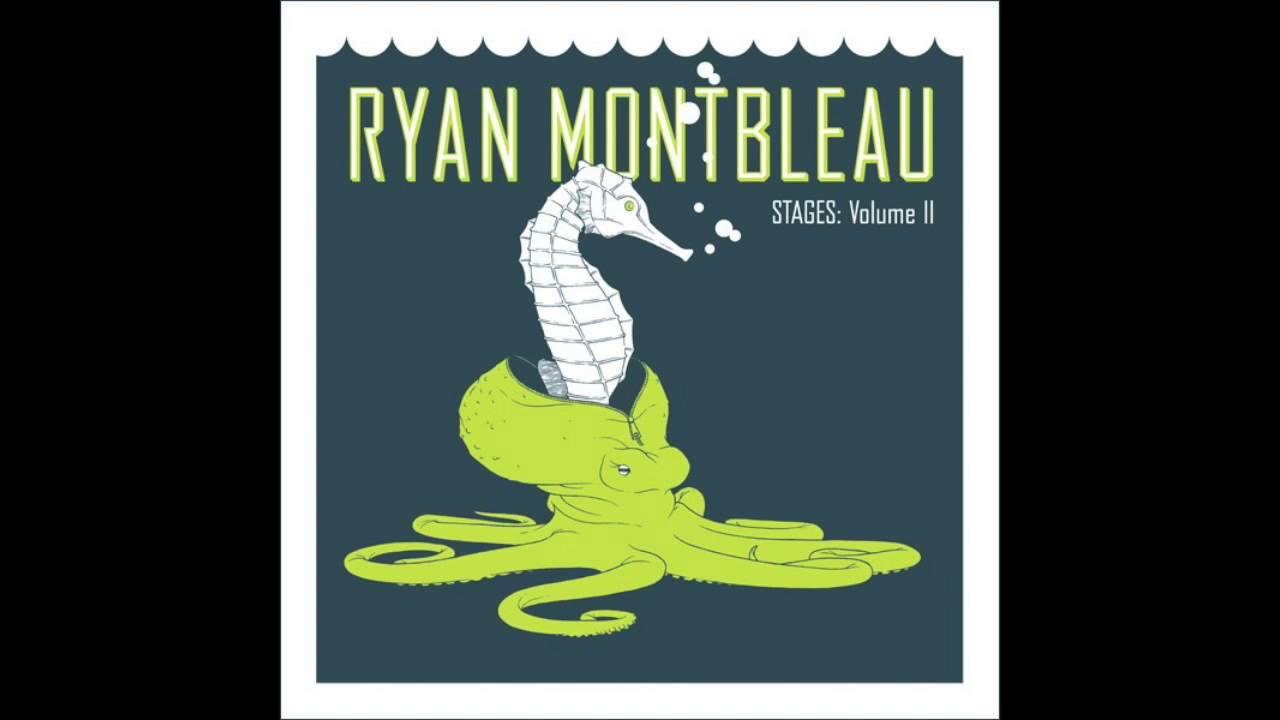 Ryan Montbleau - 75 and Sunny