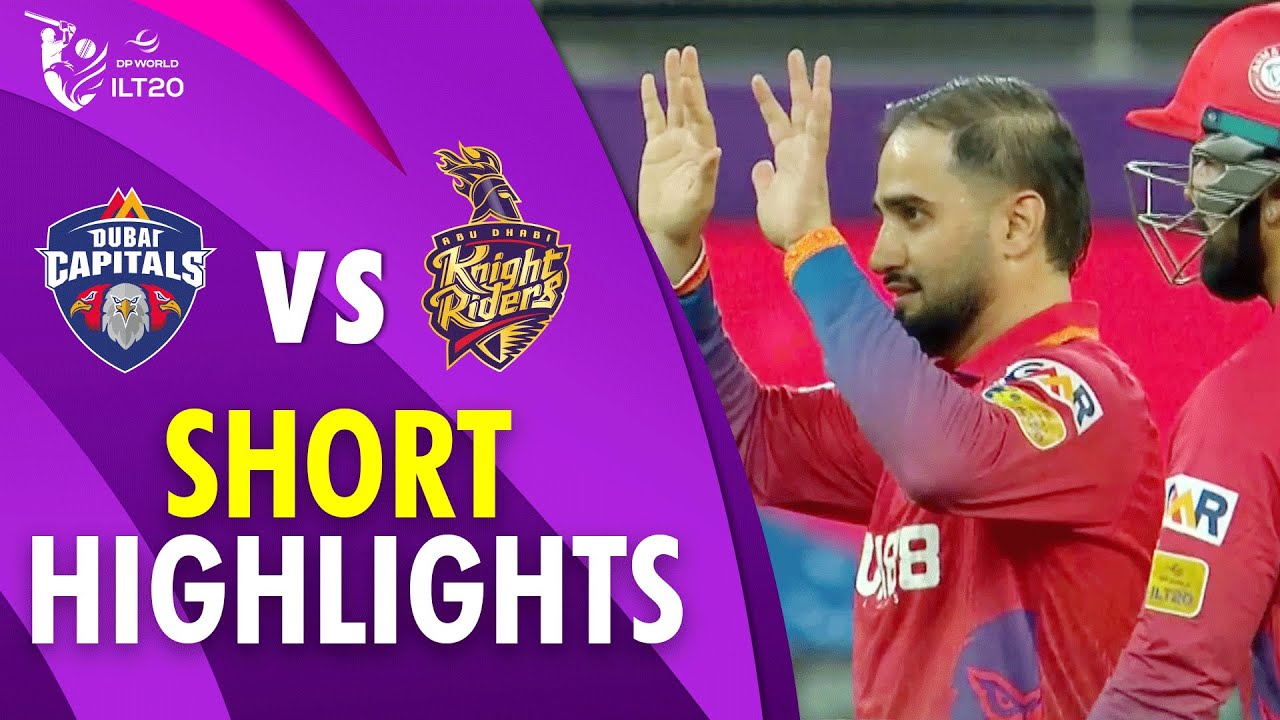 Short Highlights | Dubai Capitals vs Abu Dhabi Knight Riders | Match 7 | DP World ILT20 | M3Y1U