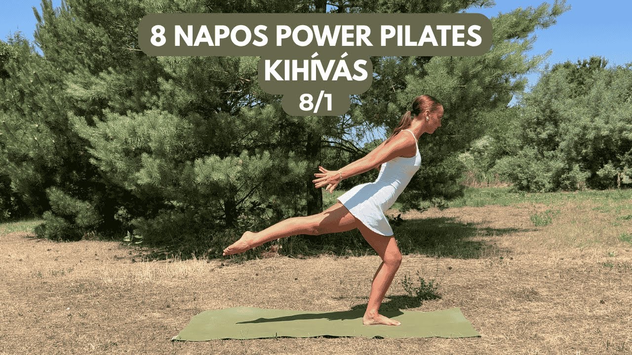 💥8 NAPOS POWER PILATES KIHÍVÁS || Teljes testet átmozgató edzések