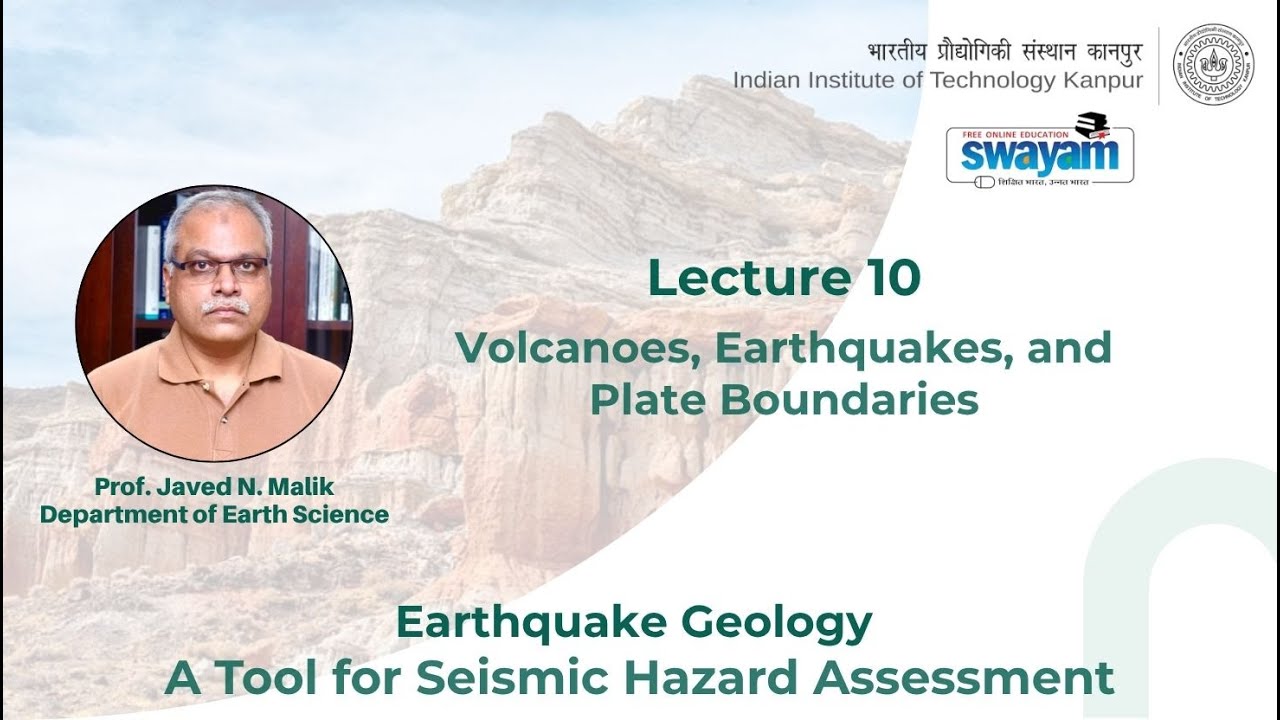 Lecture 10: Volcanoes, Earthquakes, and Plate Boundaries