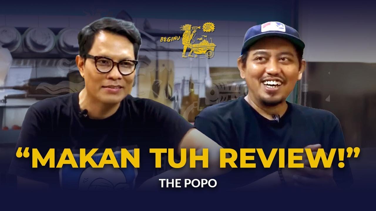 [PART 1] The Popo, Bikin Playground di Warung, dan Enggak Percaya Review Makanan | BEGINU