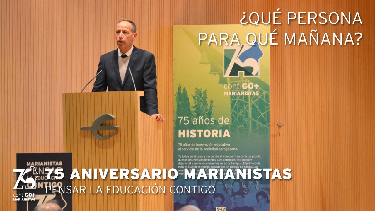 ¿Qué persona para qué mañana?. Marianistas, Pensar la Educación Contigo. Francesc Torralba