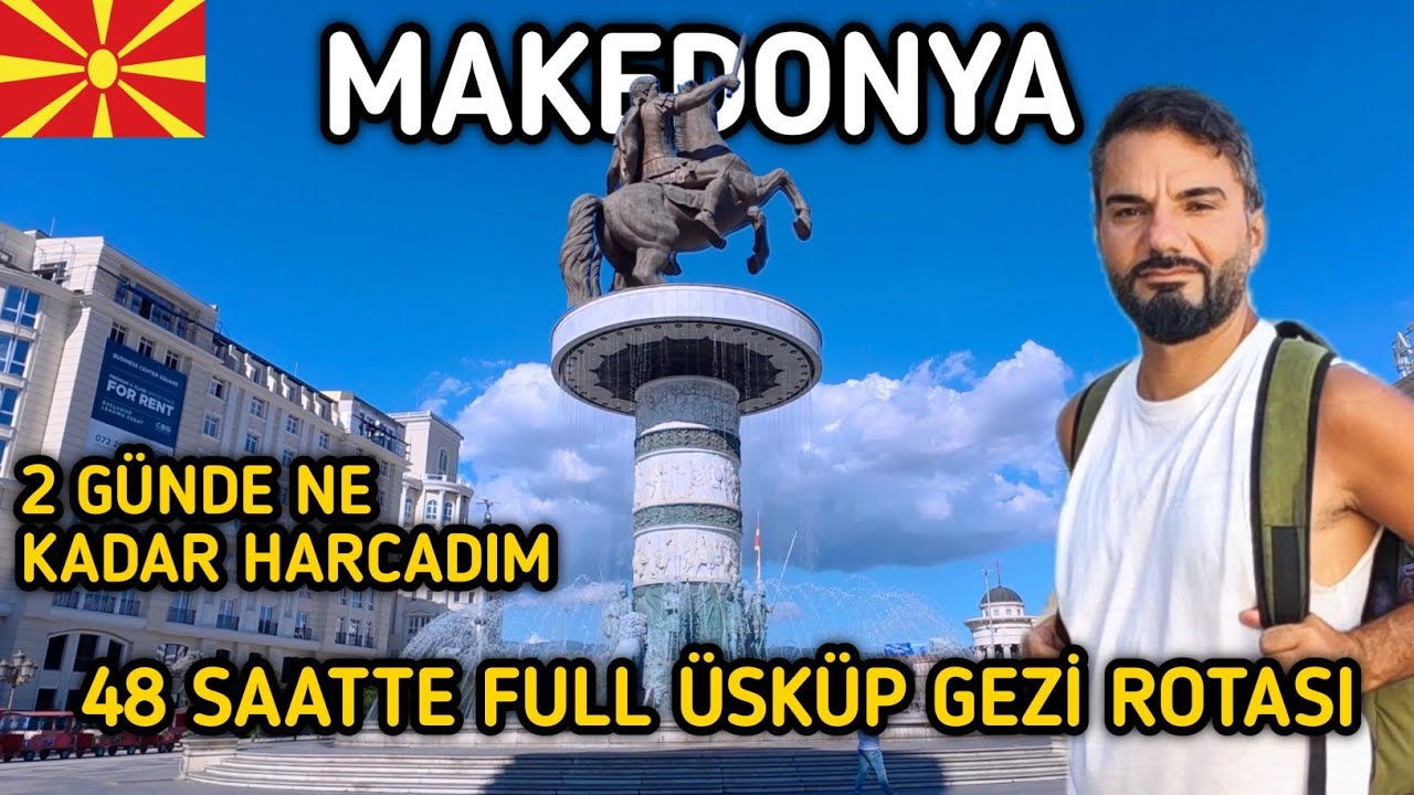 KUZEY MAKEDONYA ÜSKÜP VİZESİZ BEDAVAYA YAKIN TATİL Fiyatlara Şaşıracaksınız #gezgin