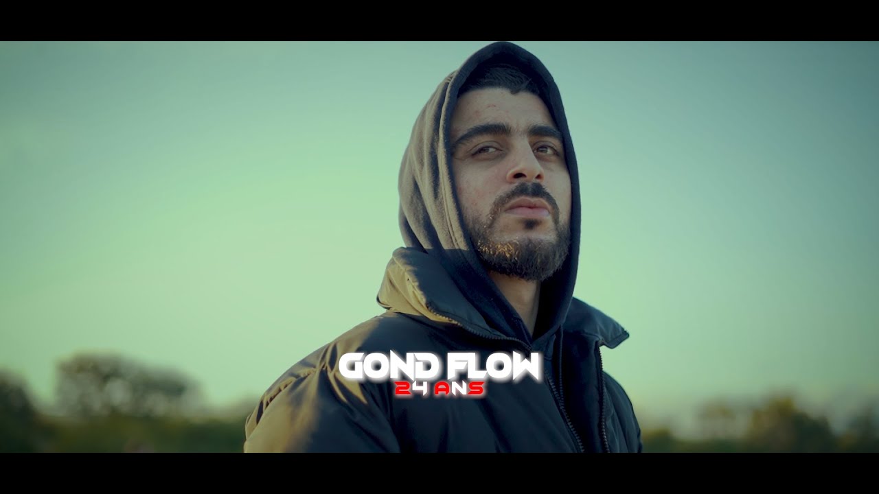 GOND FLOW - 24 ANS (OFFICIAL MUSIC VIDEO)