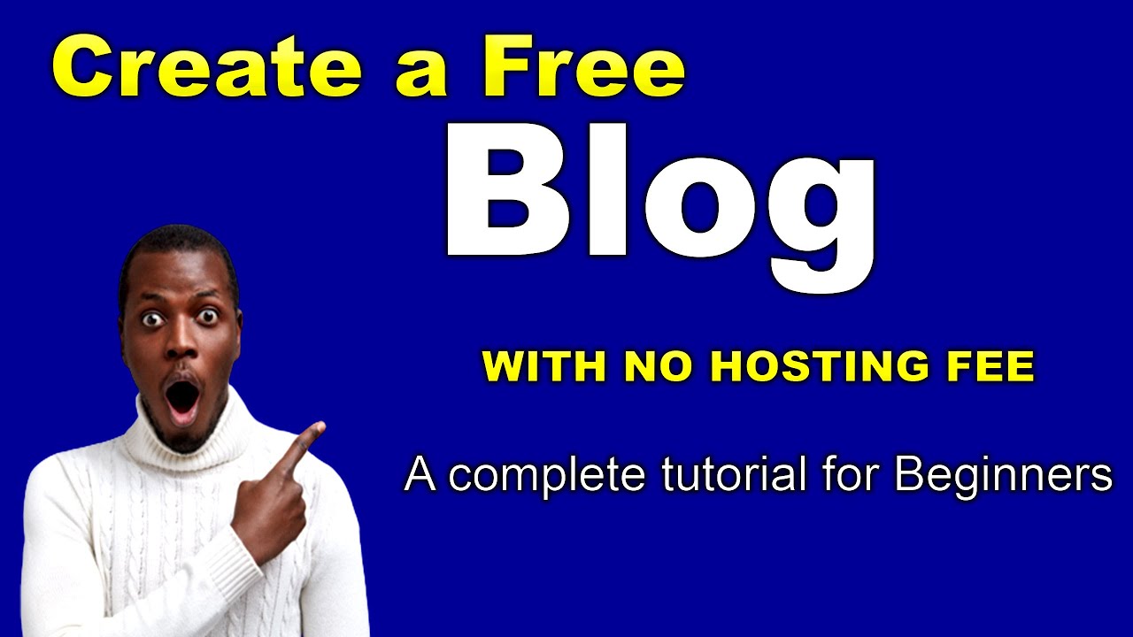 Create Free BLOG in 2023 with no Hosting Fees and No coding Required