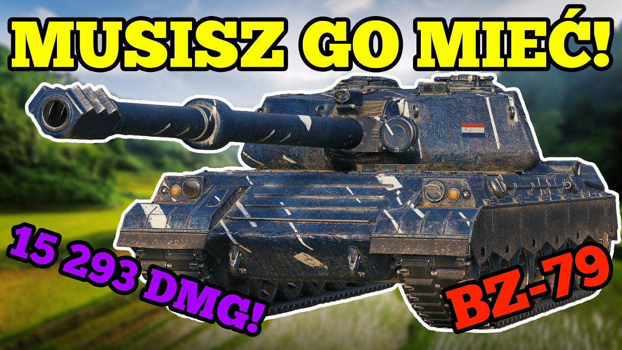 BZ-79 jest przegięty!? 15k DMG w 8 minut!