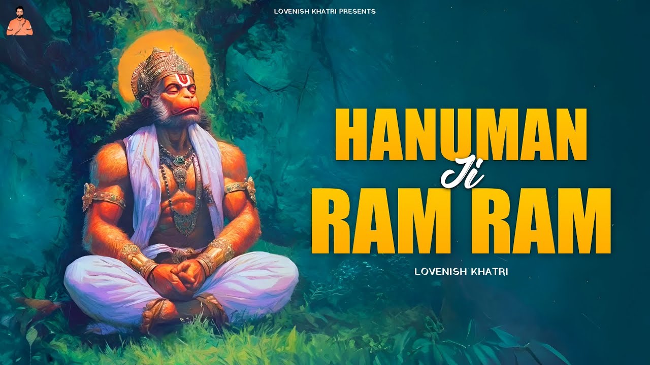 Hanuman Ji Ram Ram - Lovenish Khatri | SLOWED REVERB | Latest Hanuman LoFi Bhajan 2025