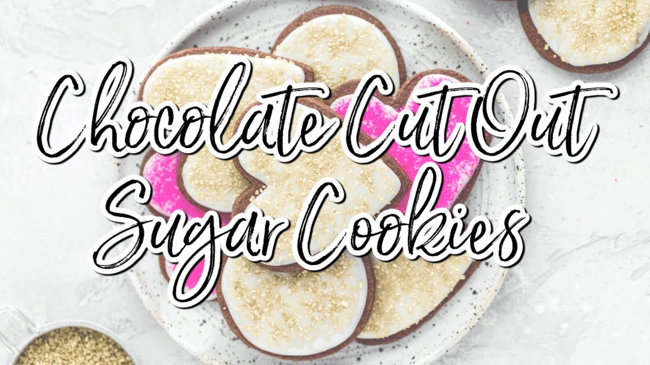 Chocolate Cut Out Sugar Cookies