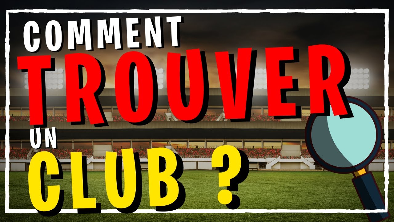 Comment TROUVER un CLUB DE FOOTBALL ? #football