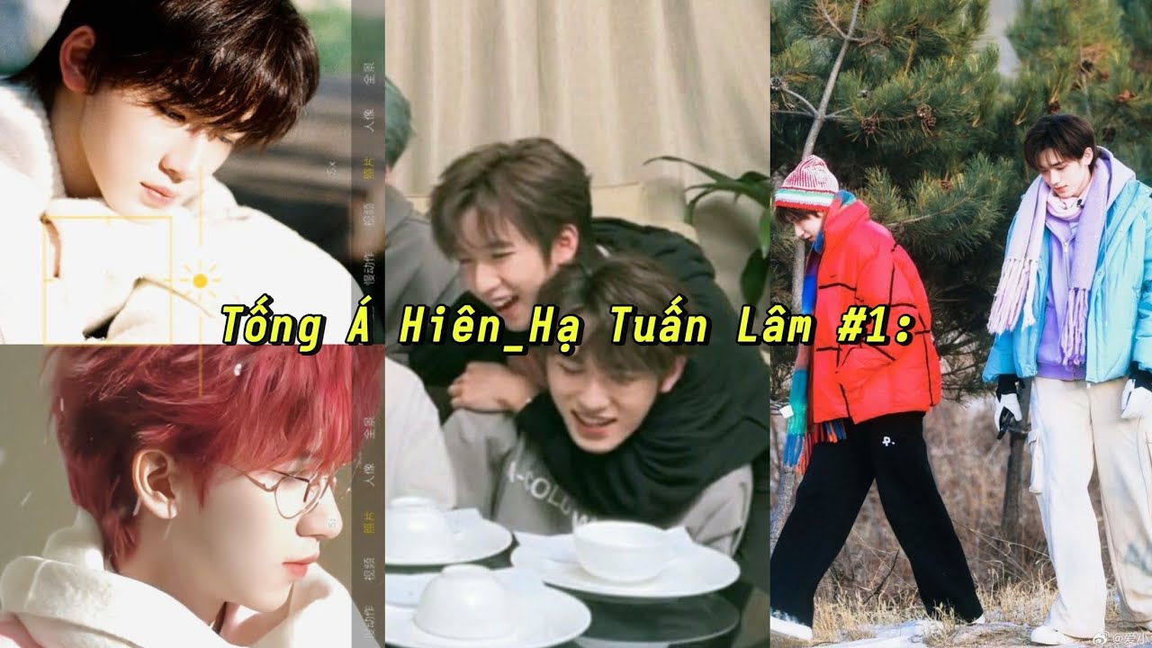 [TikTok🍿] 🔥 Tống Á Hiên_Hạ Tuấn Lâm #1| Umê Đôi Tình Khuê Mật Hiên Lâm Nì Quá Rồii😗