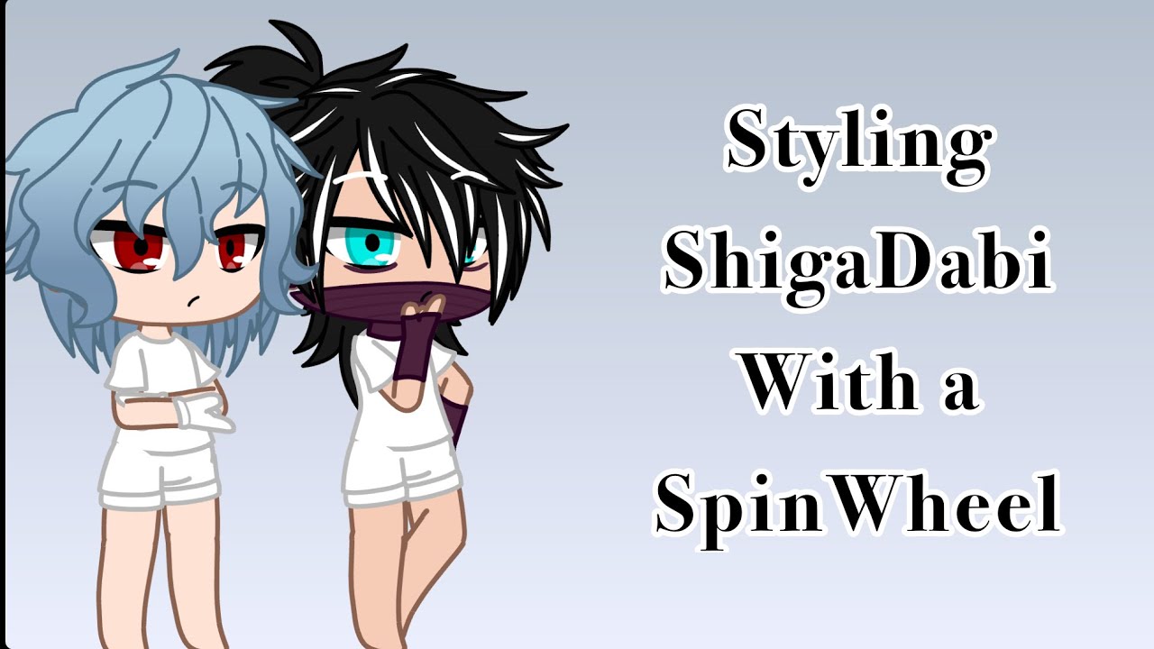 Styling ShigaDabi via SpinWheel //Mha// part 2