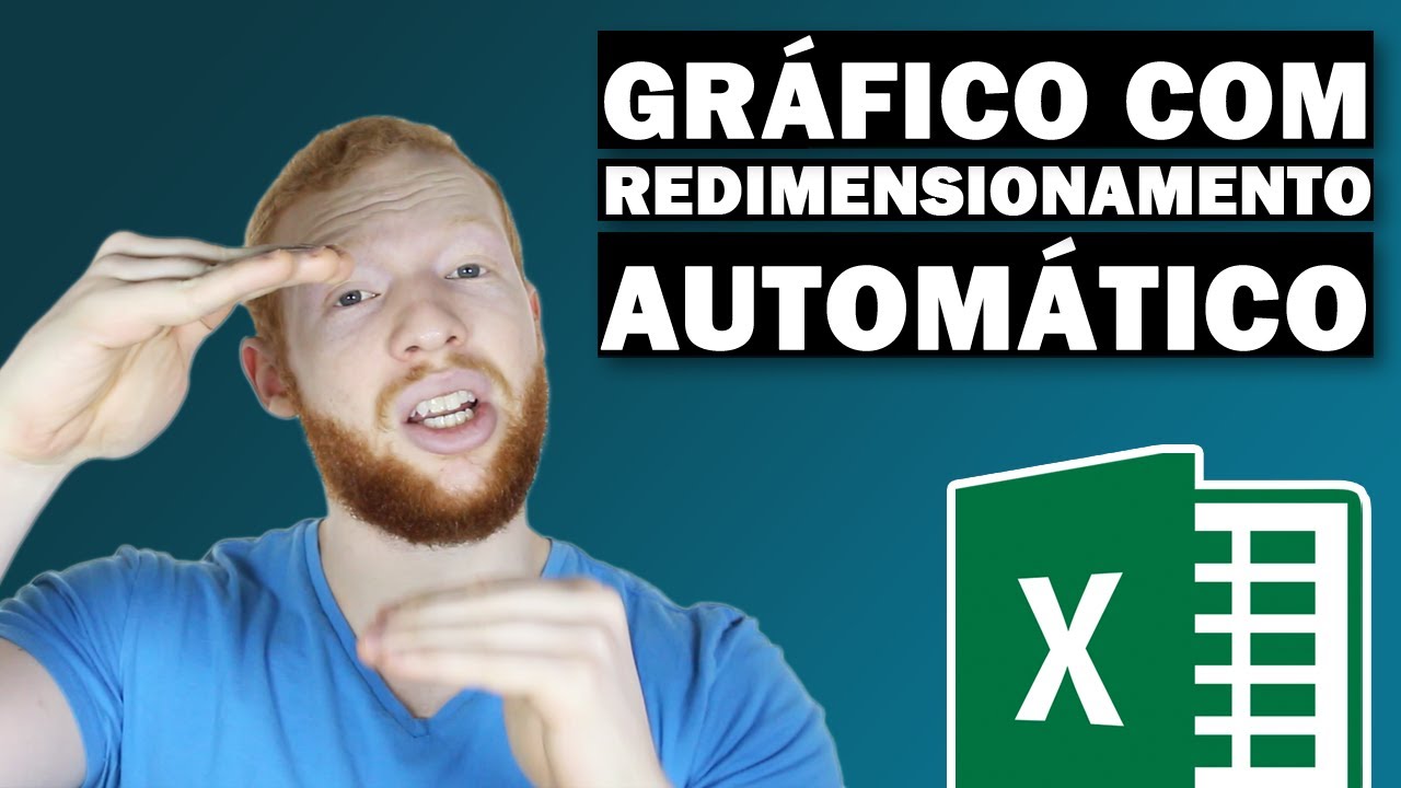 GRÁFICO com REDIMENSIONAMENTO AUTOMÁTICO EXCEL