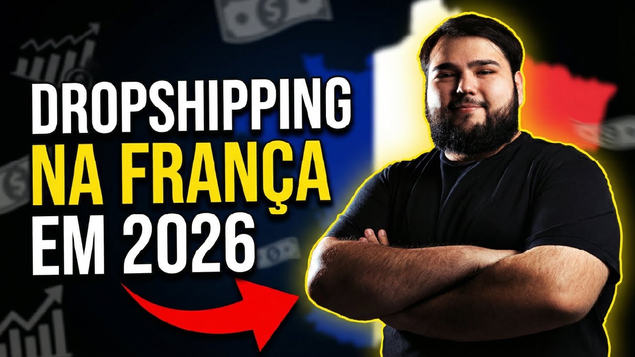 Como Criar Loja de Dropshipping na França (Passo a Passo) 2026