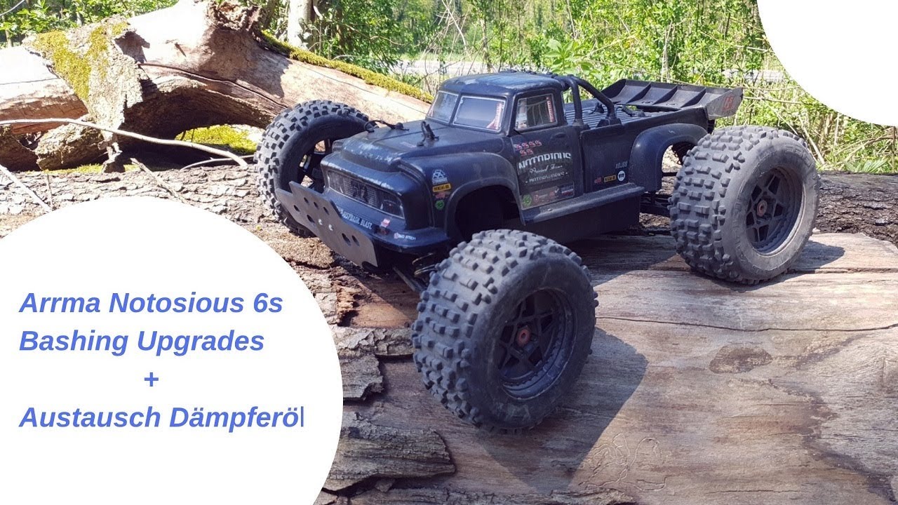 Arrma Notorious 6s Bashing Upgrades
