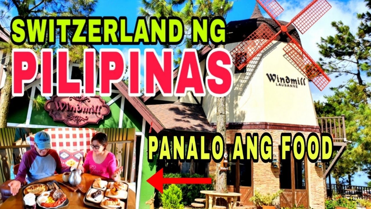 Little Europe ng Tagaytay! WINDMILL LAUSANNE AT CROSSWINDS