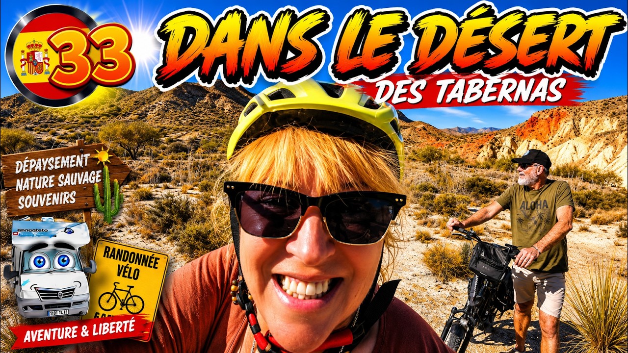 DESERT DES TABERNAS : perdu dans le désert ? #tabernas #espagne #campingcar #vanlife