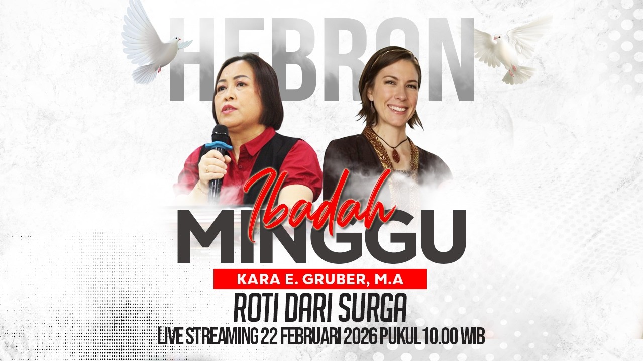LIVE Ibadah Minggu 22 Februari 2026 Pkl. 10.00 Wib - KARA E. GRUBER