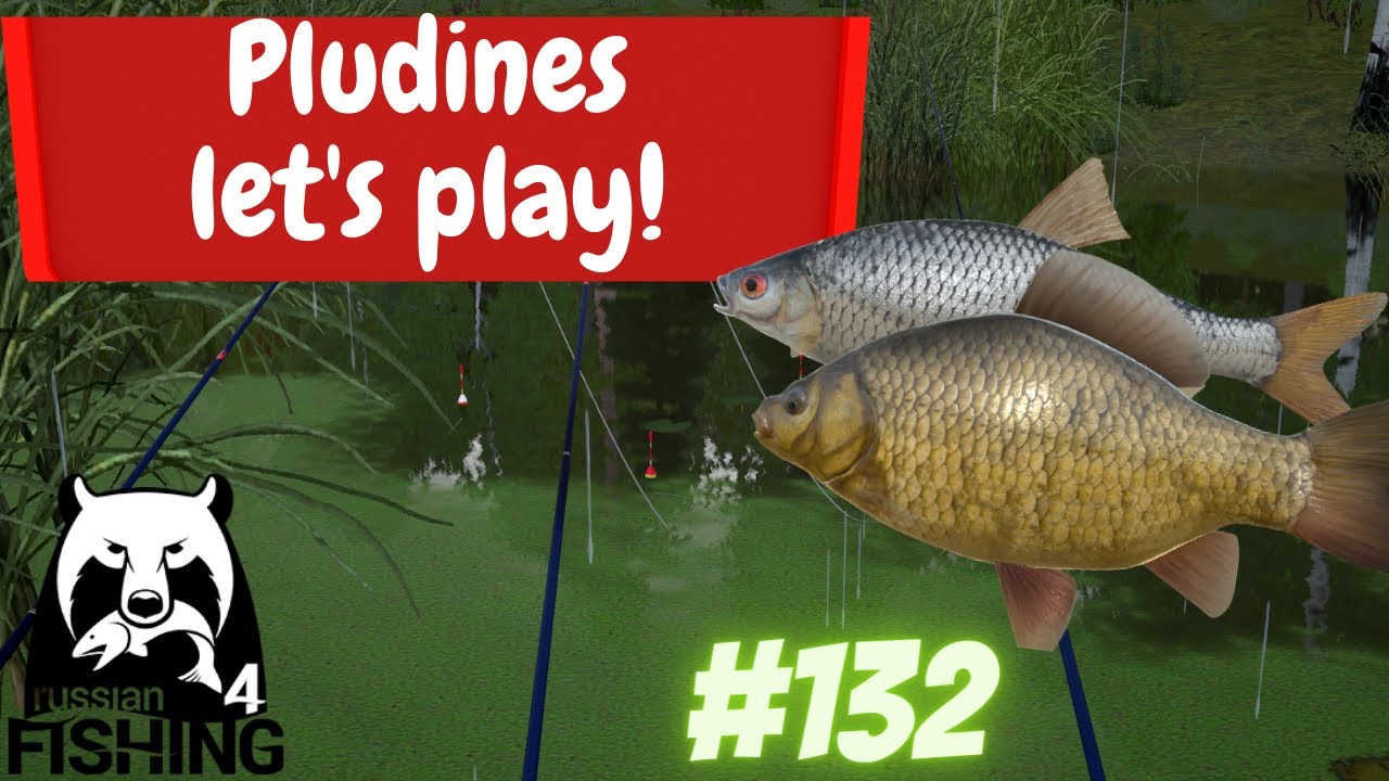 Pludines let's play! karosai ant pludines :) #132 Russian fishing 4