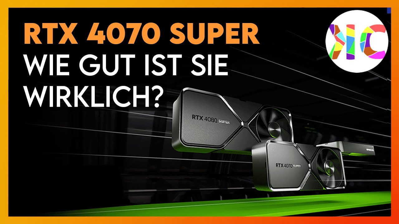 Alles was ihr zur nVidia RTX4070 SUPER wissen müsst - Meine Meinung und Einschätzung