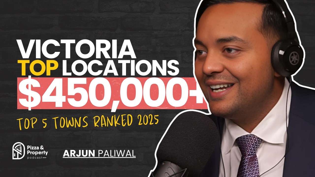 Ranking $450K+ Budget Regional Victoria Towns Best to Worst 2025 - with Arjun Paliwal & Todd Sloan