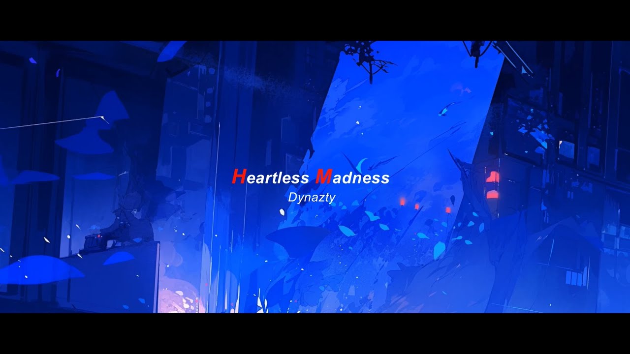 Heartless Madness - by Dynazty [KARAOKE]