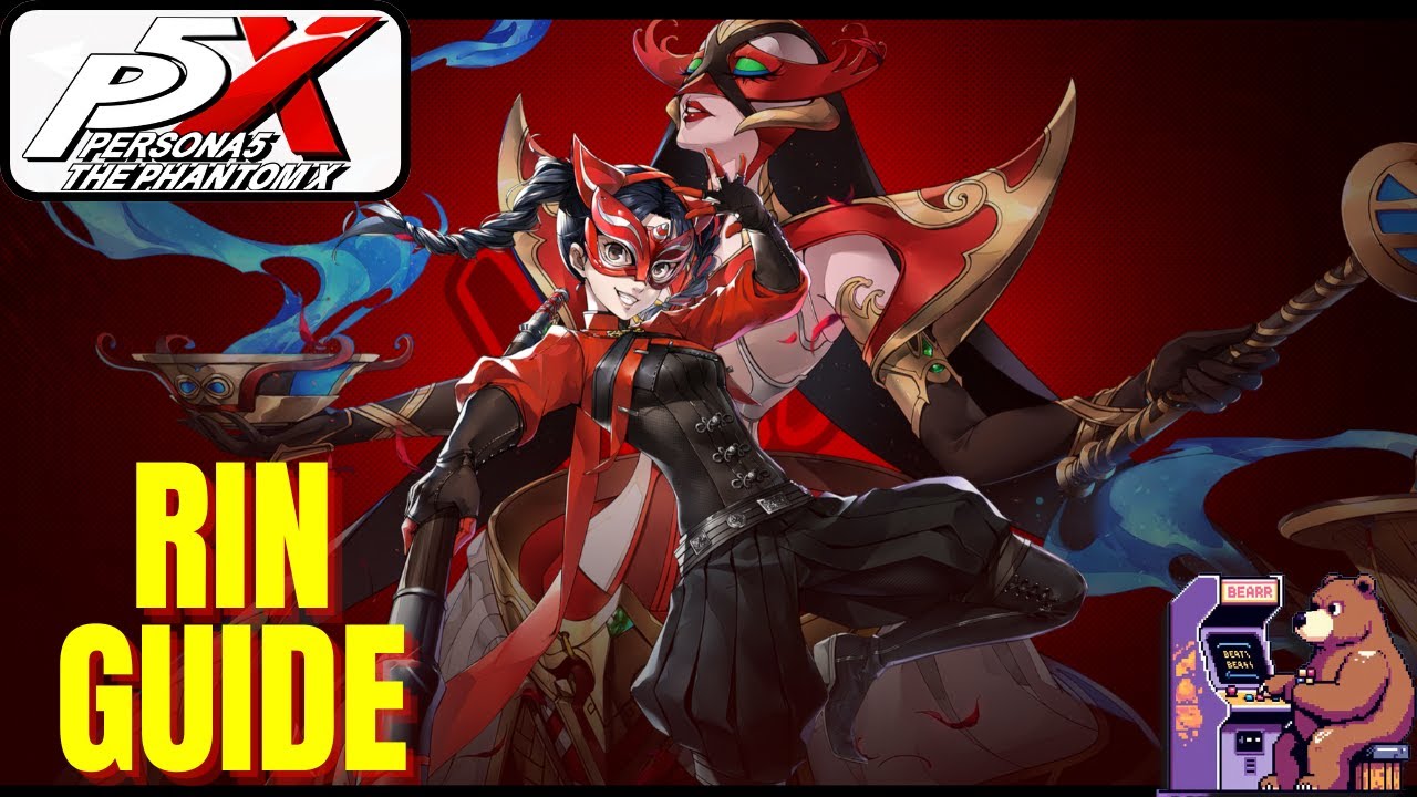 Persona 5X Global Rin Build Guide