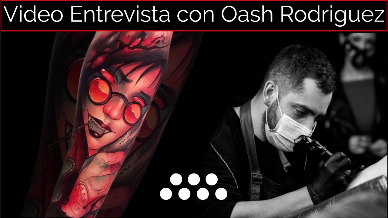 Entrevista OASH TATTOO - Seminario TATTOO NEOTRADICIONAL / NEW SCHOOL