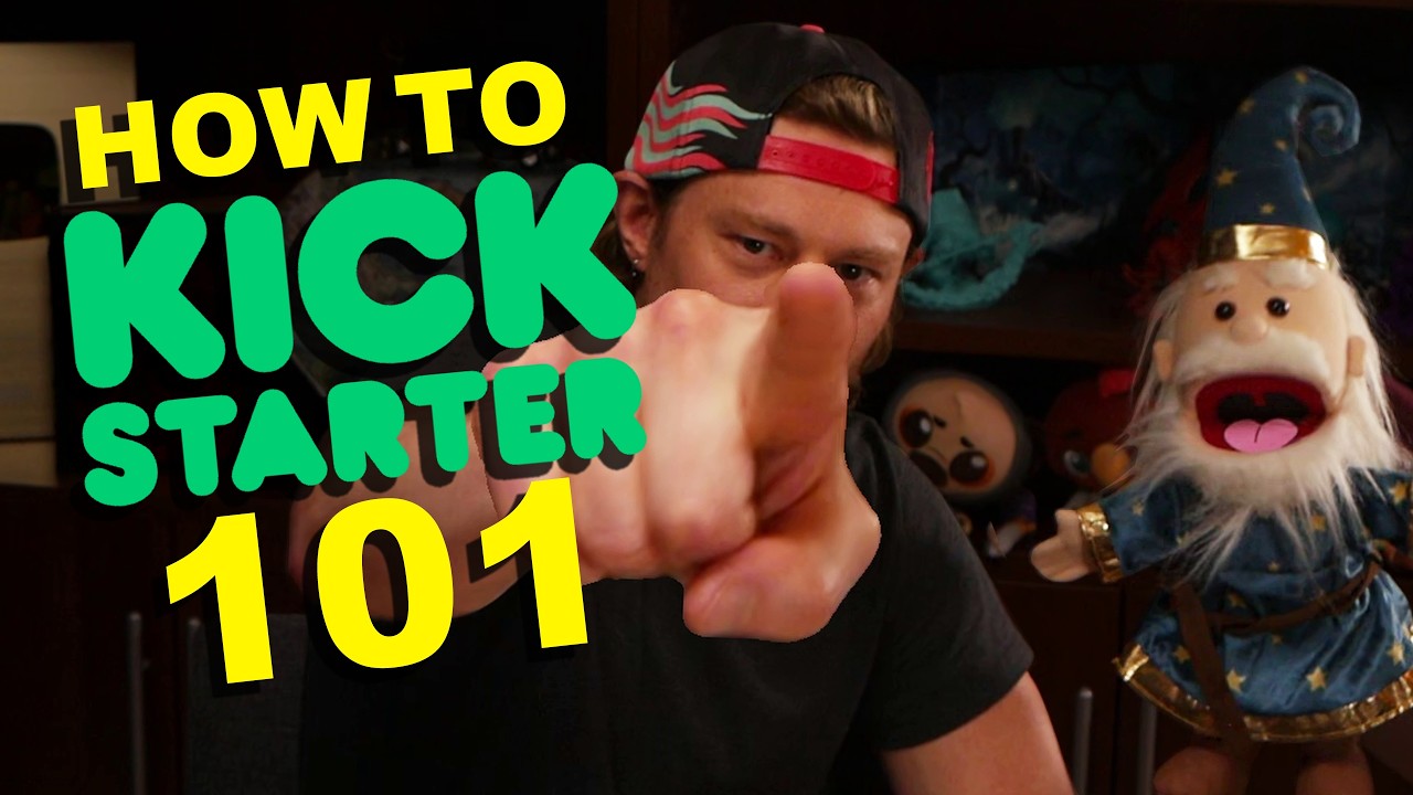 Kickstarter 101 | How to Kickstarter Explained