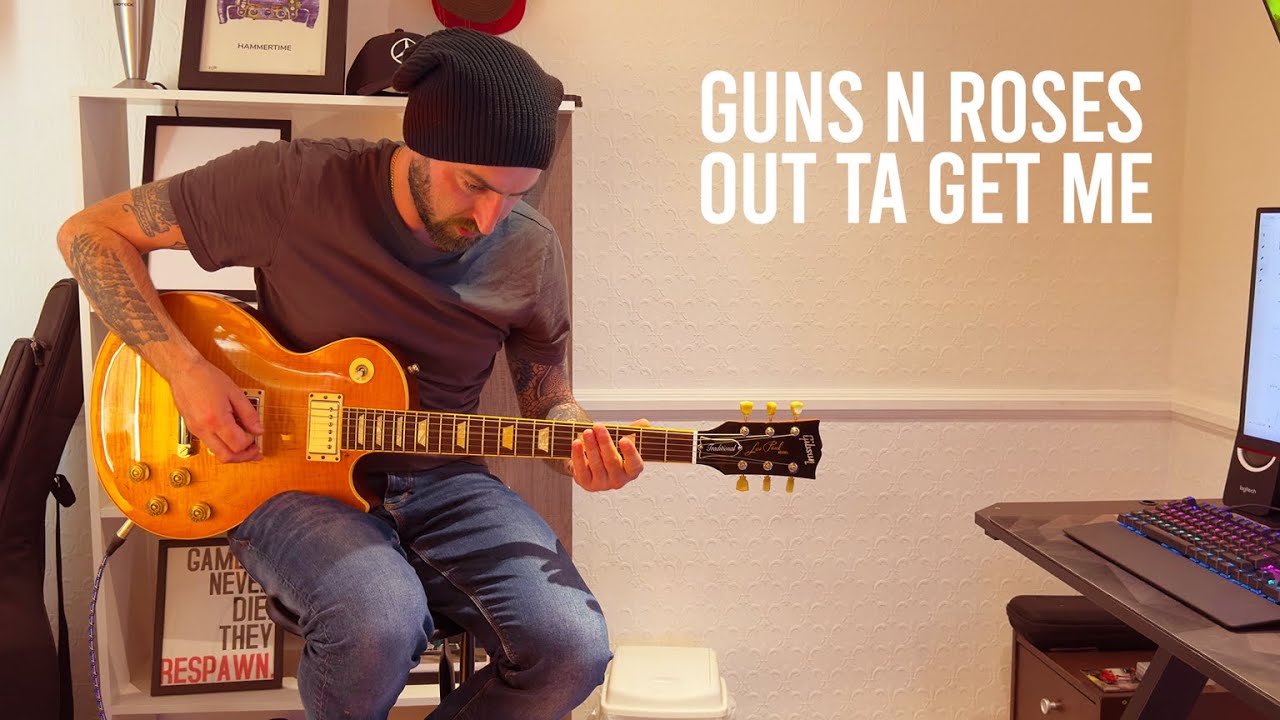 Guns N Roses - Out Ta Get Me Guitar Cover