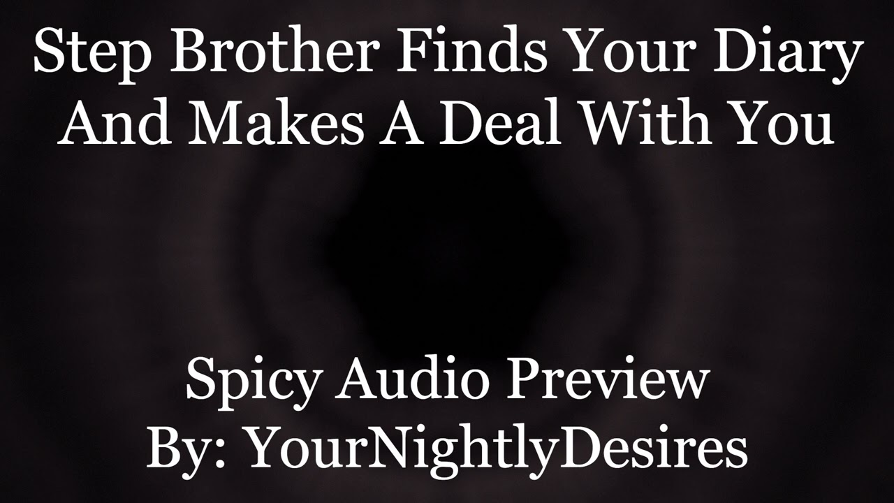 [M4F] [Spicy ASMR] Your Step Brother Finds Your Diary..