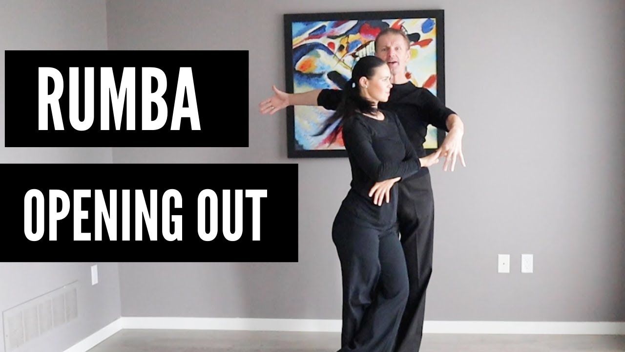 Rumba|Opening Out