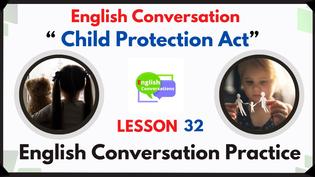 Lesson 32 -  Conversation about 