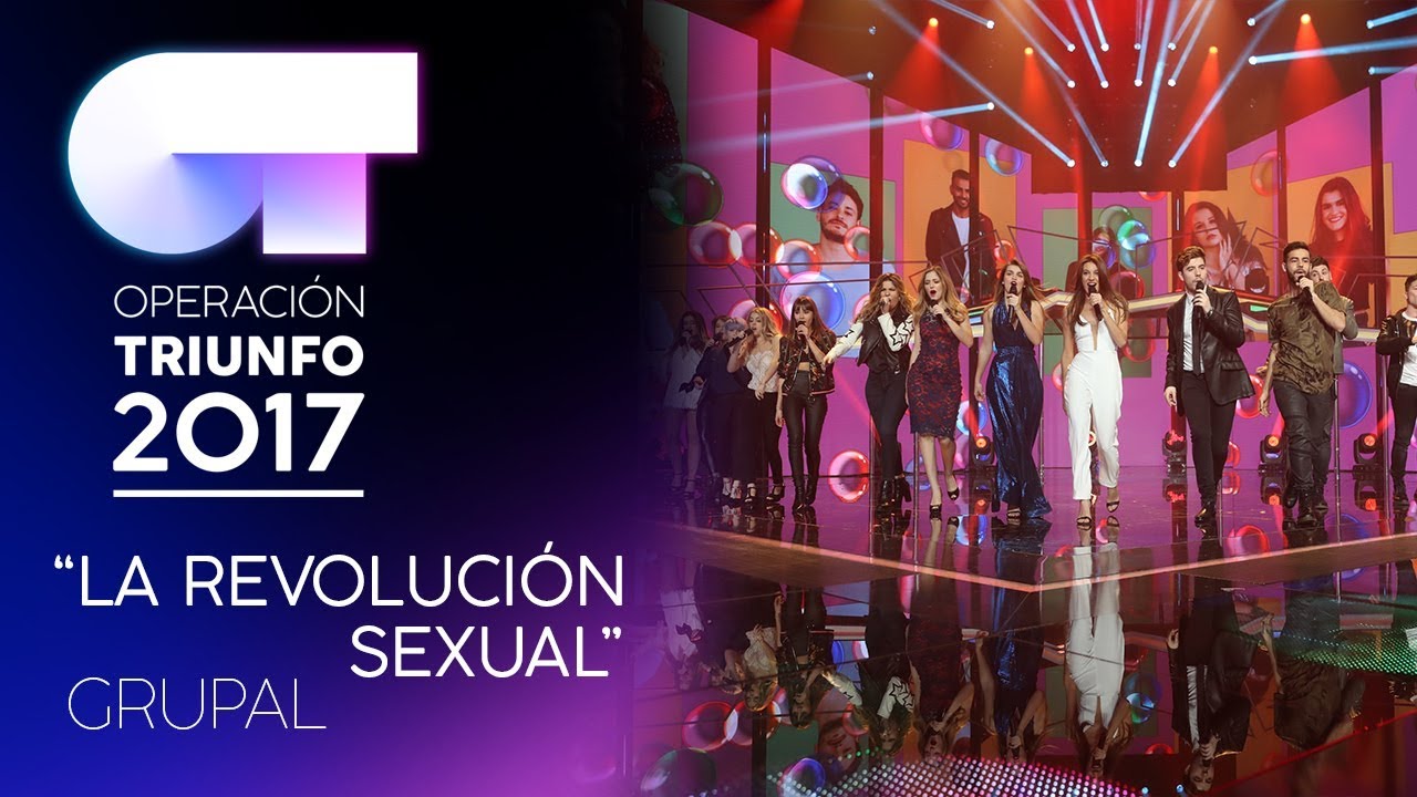 LA REVOLUCIÓN SEXUAL - Grupal | OT 2017 | OT Fiesta
